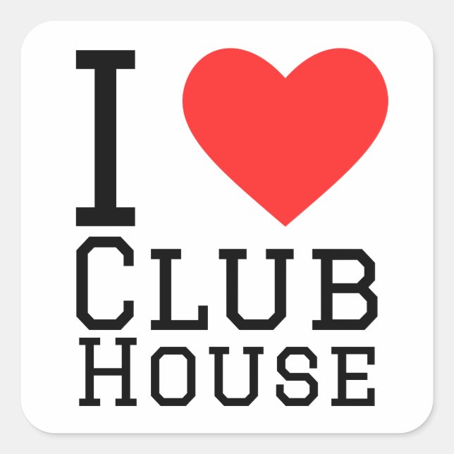 I Liebe Club House Quadratischer Aufkleber (Vorderseite)
