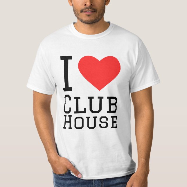 I Liebe Club House T-Shirt (Vorderseite)