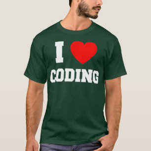 I Liebe Coding T-Shirt