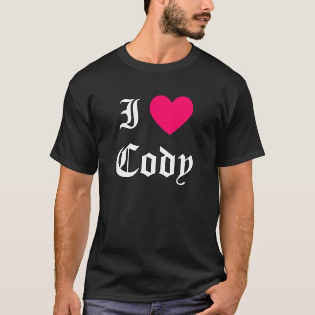 I Liebe Cody T-Shirt (Vorderseite)