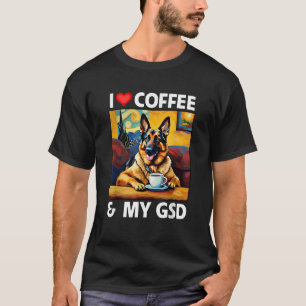 I Liebe Coffee and My GSD Mama Vater German Shephe T-Shirt