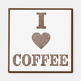 "I Liebe Coffee" Kaffeeangebot Kühlschrank Magnet
