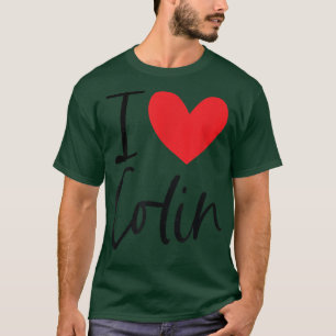 I Liebe Colin Name Herz Personalisiert Männer Typ  T-Shirt