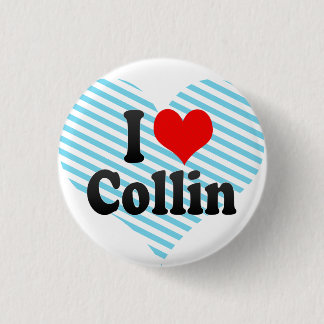 I Liebe Collin Button