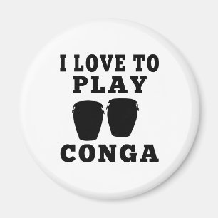 I Liebe, Conga zu spielen Magnet