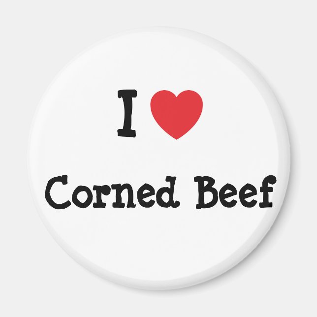 I Liebe Corned Beef T - Shirt Magnet (Vorne)