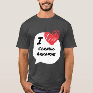 I Liebe Corning Arkansas T-Shirt