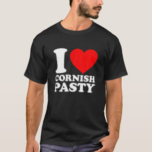 I Liebe Cornish Pasty I Heart Cornish Pasty Food T-Shirt