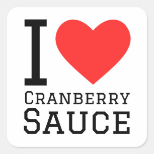 I Liebe Cranberry Sauce Quadratischer Aufkleber