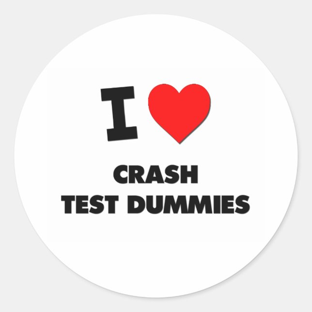 I Liebe Crash Test Dummies Runder Aufkleber (Vorderseite)
