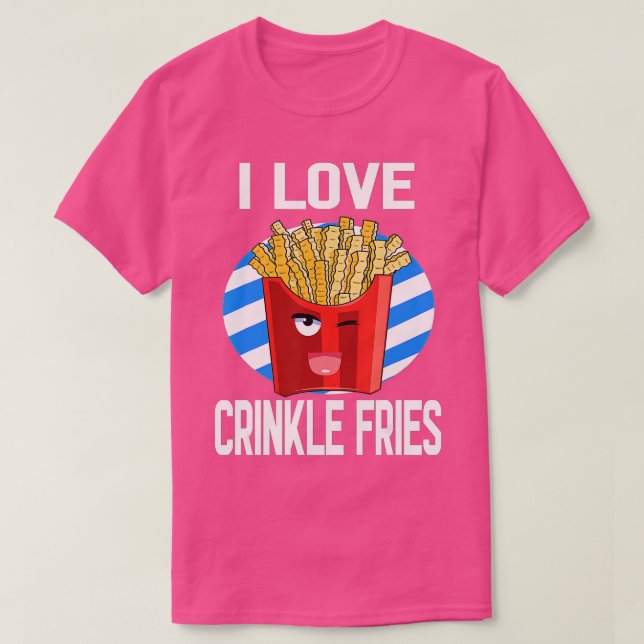 I Liebe Crinkle Cut Fries Funny Potato Lover T-Shirt (Design vorne)