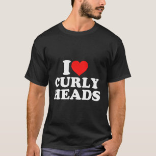 I Liebe Curly Heads T-Shirt
