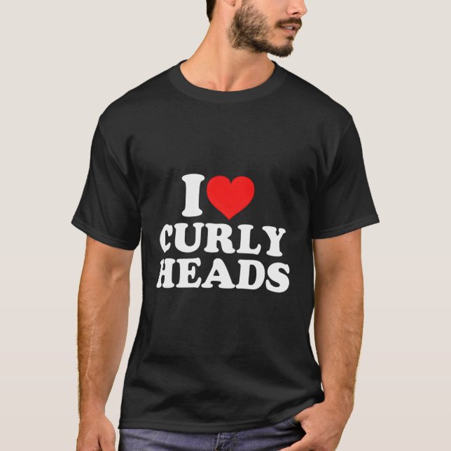 I Liebe Curly Heads T-Shirt (Vorderseite)