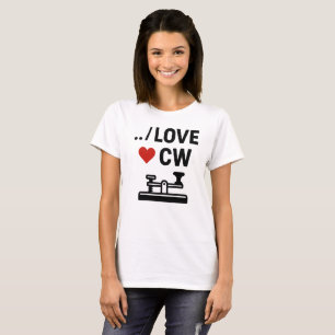I Liebe CW - Morse Code Ham Radio Vibes T-Shirt