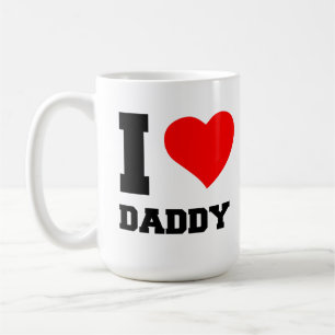 I LIEBE DADDY KAFFEETASSE