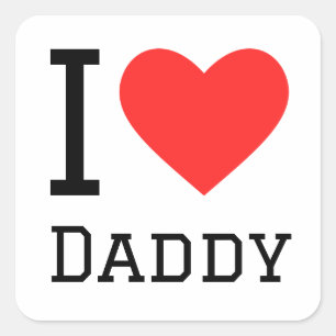 I Liebe Daddy Quadratischer Aufkleber