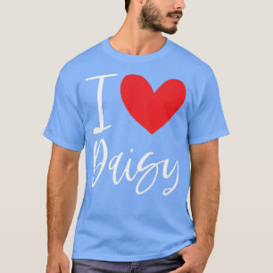 I Liebe Daisy Name Personalisiert Girl Beste Freun T-Shirt