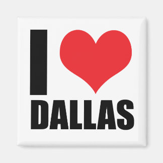 I Liebe Dallas Magnet