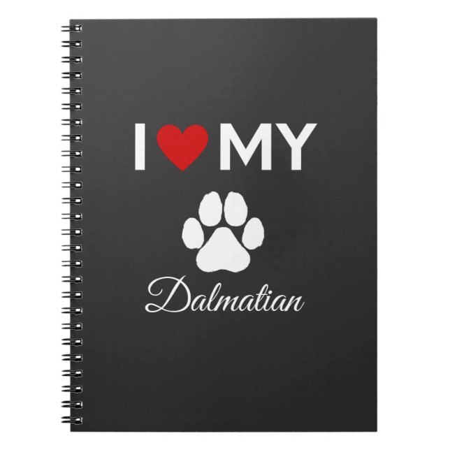 I Liebe Dalmatiner Hund-Sondertext Notizblock (Vorderseite)