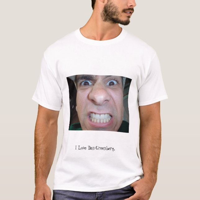 I Liebe Dan Greenberg T-Shirt (Vorderseite)