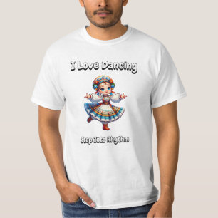 I Liebe Dancing - Treten Sie in den Rhythmus T-Shirt