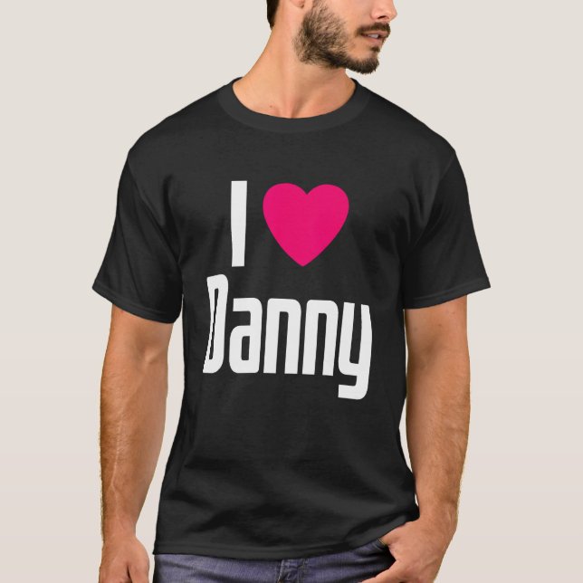 I Liebe Danny Pink Herz I Heart Danny T-Shirt (Vorderseite)