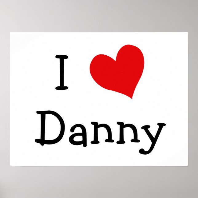 I Liebe Danny Poster (Vorne)