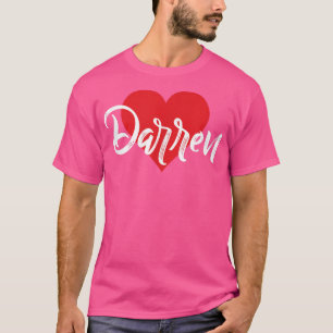 I Liebe Darren Vorname Hemd I Herz T-Shirt