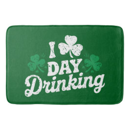 I Liebe Day Drinking Funny St Patrick's Day Irish Badematte
