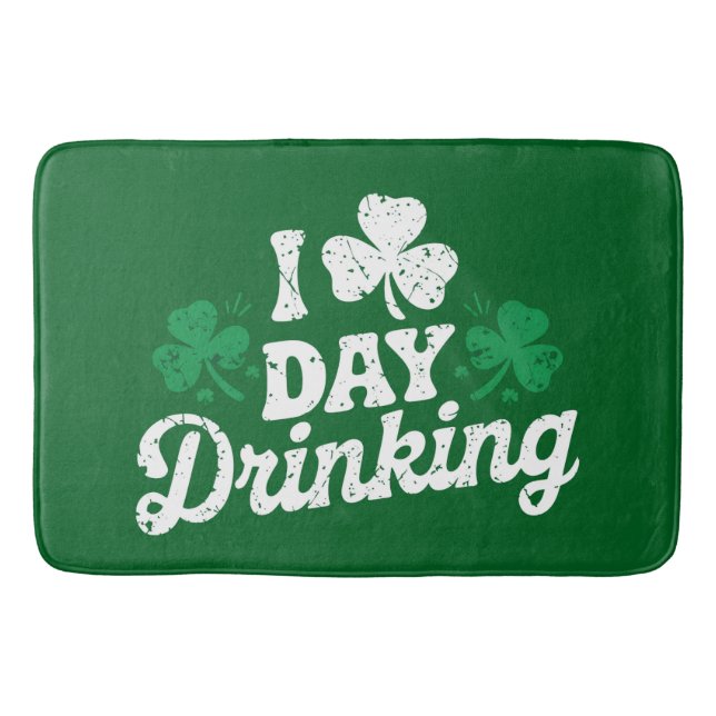 I Liebe Day Drinking Funny St Patrick's Day Irish Badematte (Vorderseite)