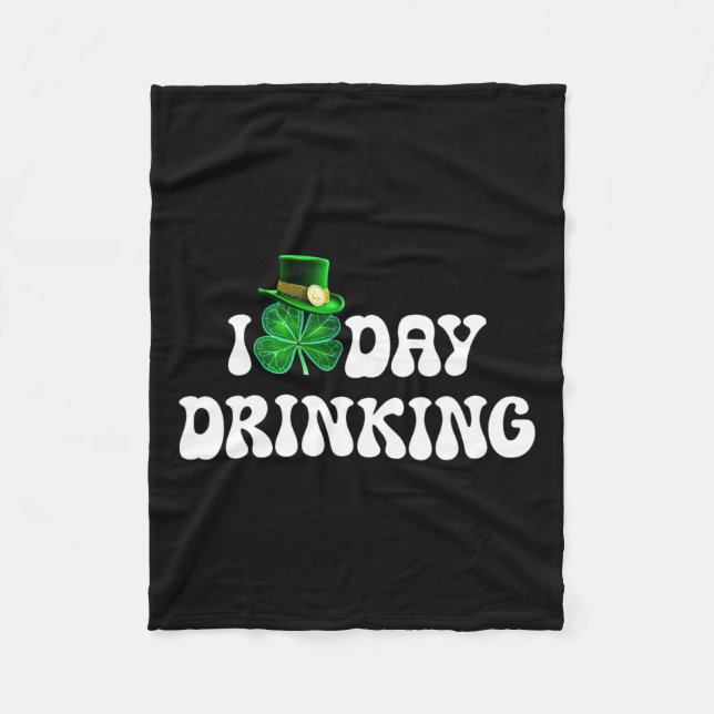 I Liebe Day Drinks St Patricks Day Funny Men Wome Fleecedecke (Vorderseite)