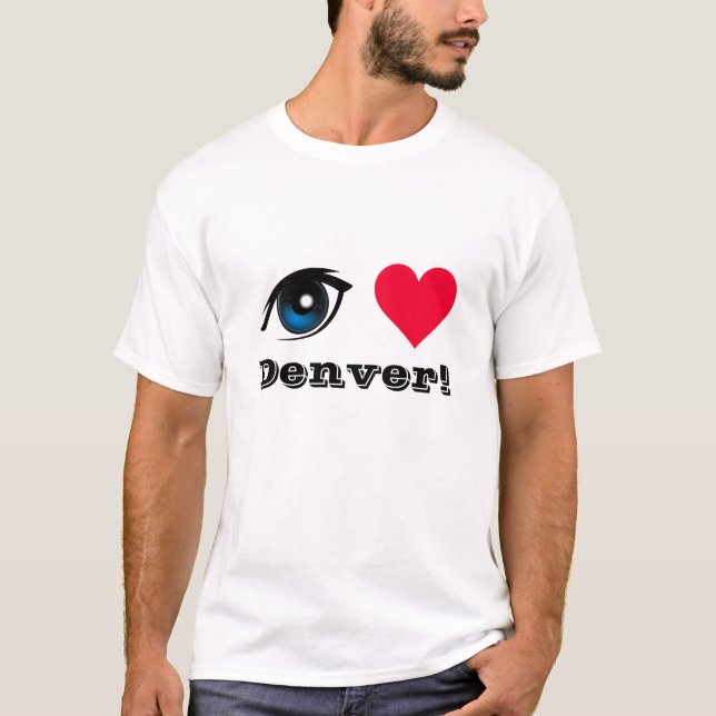 I Liebe Denver! - T-Shirt (Vorderseite)