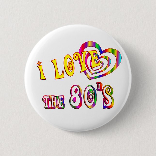I Liebe der 80er Button (Vorderseite)