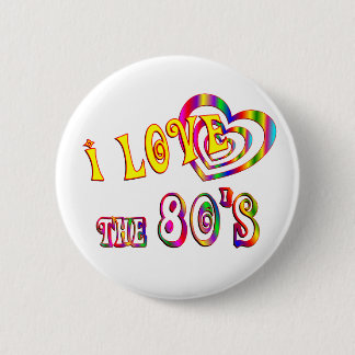 I Liebe der 80er Button
