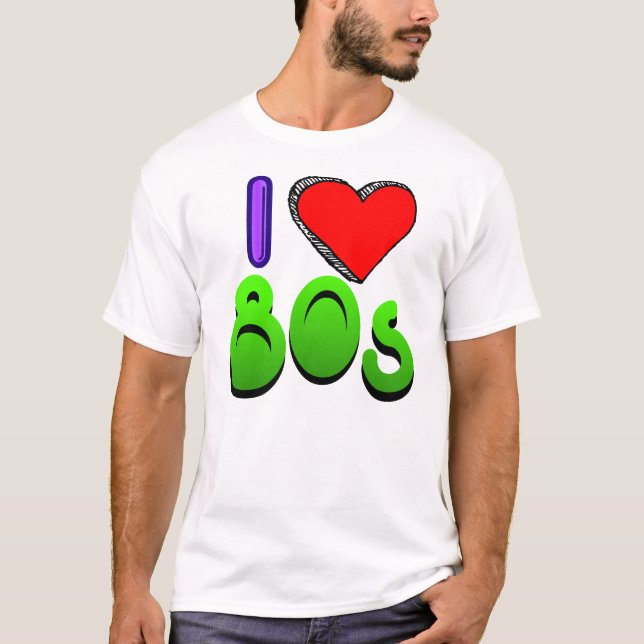I Liebe der 80er T-Shirt (Vorderseite)