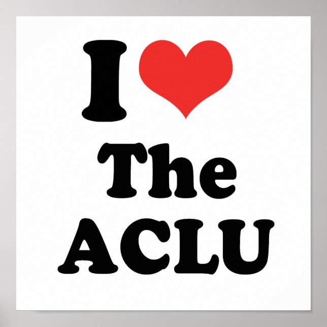 I LIEBE DER ACLU - .pnng Poster (Vorne)