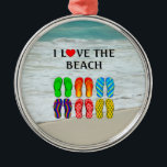 I Liebe der Beach Metal Ornament<br><div class="desc">Beach Liebe,  beliebtes Stranddesign mit bunten Flip Flops - ich Liebe das Beach</div>