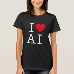 I Liebe der KI für künstliche Intelligenz T-Shirt
