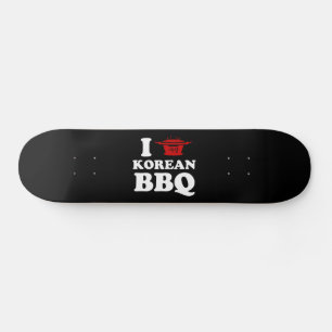 I Liebe der koreanischen GRILLEN (고 기 이) Skateboard