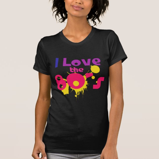 I Liebe des 80ers T-Shirt (Vorderseite)