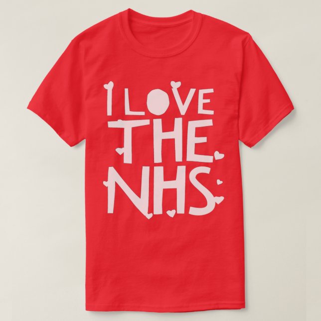 I Liebe des NHS T-Shirt (Design vorne)