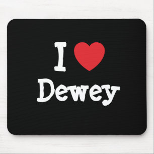 I Liebe Dewey Herz Brauch personalisiert Mousepad
