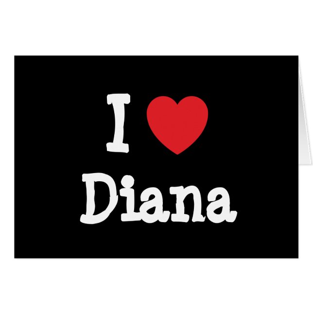I Liebe Diana Herzstück T - Shirt (Vorderseite (Horizontal))