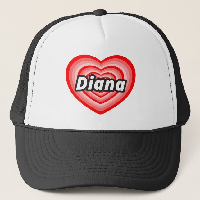 I Liebe Diana Truckerkappe (Vorderseite)