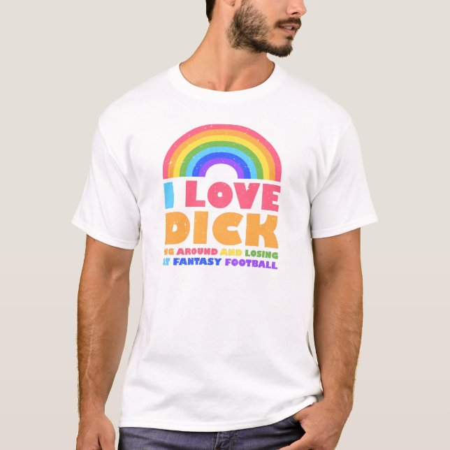 I Liebe Dicking around Fantasy Football Draft P T-Shirt (Vorderseite)