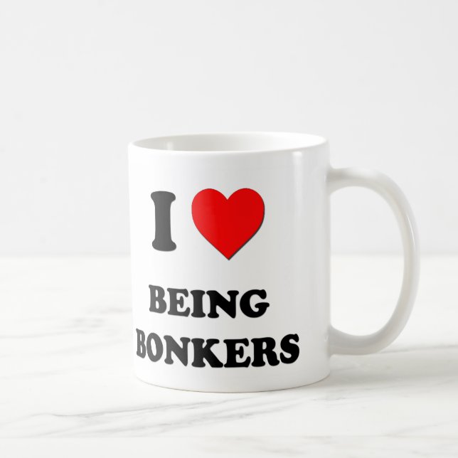 I Liebe, die Bonkers ist Tasse (Rechts)
