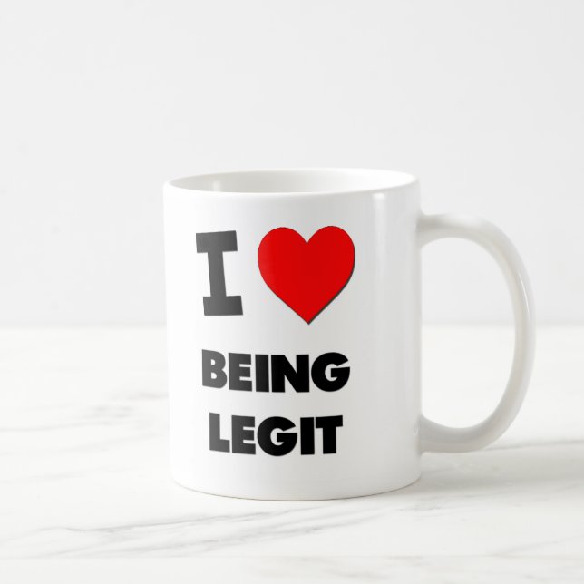 I Liebe, die Legit ist Kaffeetasse (Rechts)