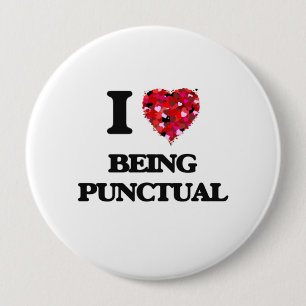 I Liebe, die pünktlich ist Button