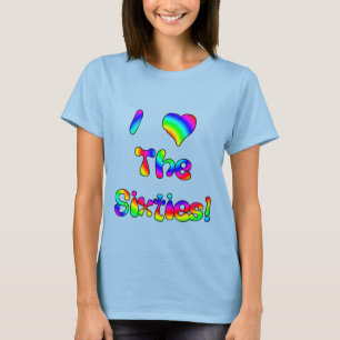 I Liebe die Sechzigerjahre T-Shirt