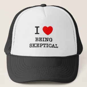 I Liebe, die skeptisch ist Truckerkappe